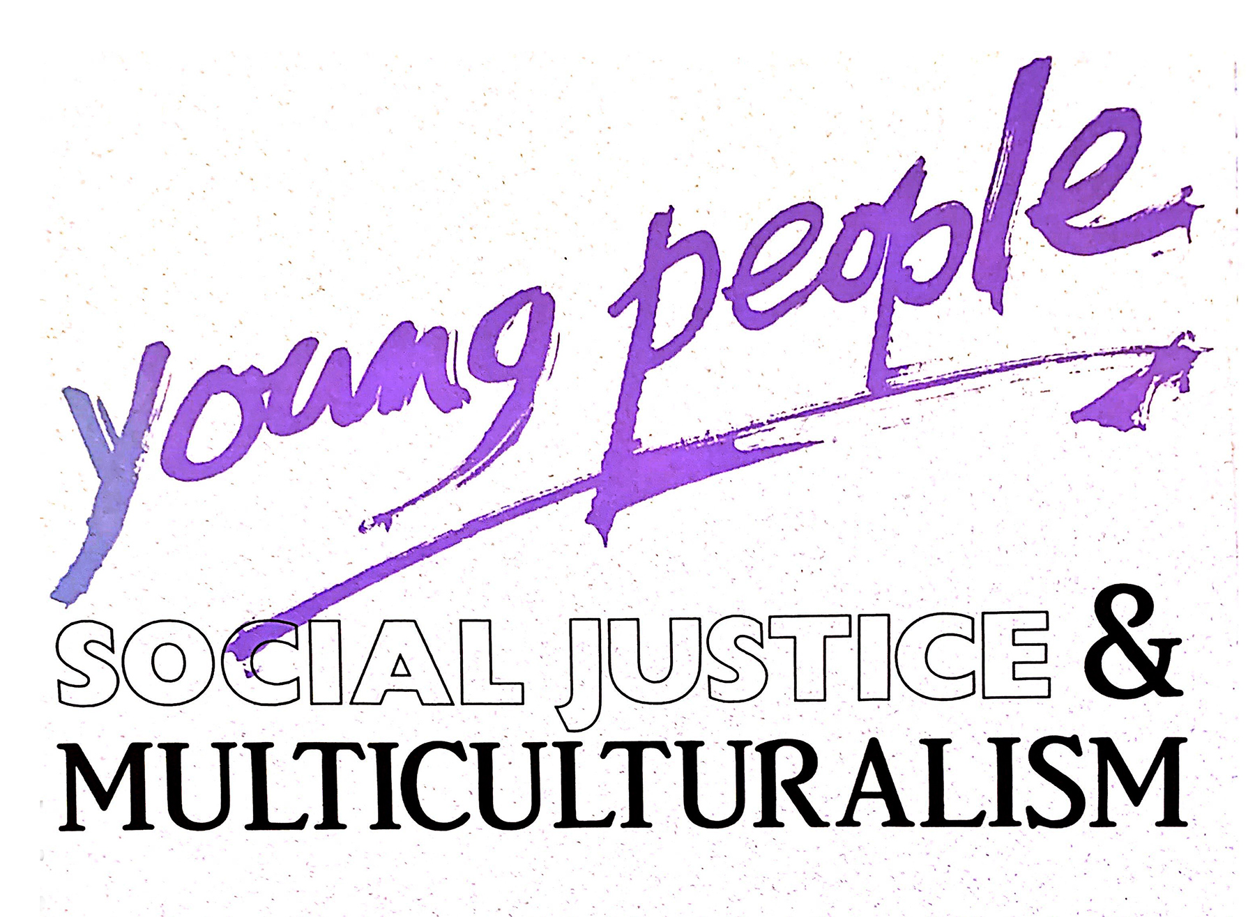 Young People, Social Justice and Multiculturalism