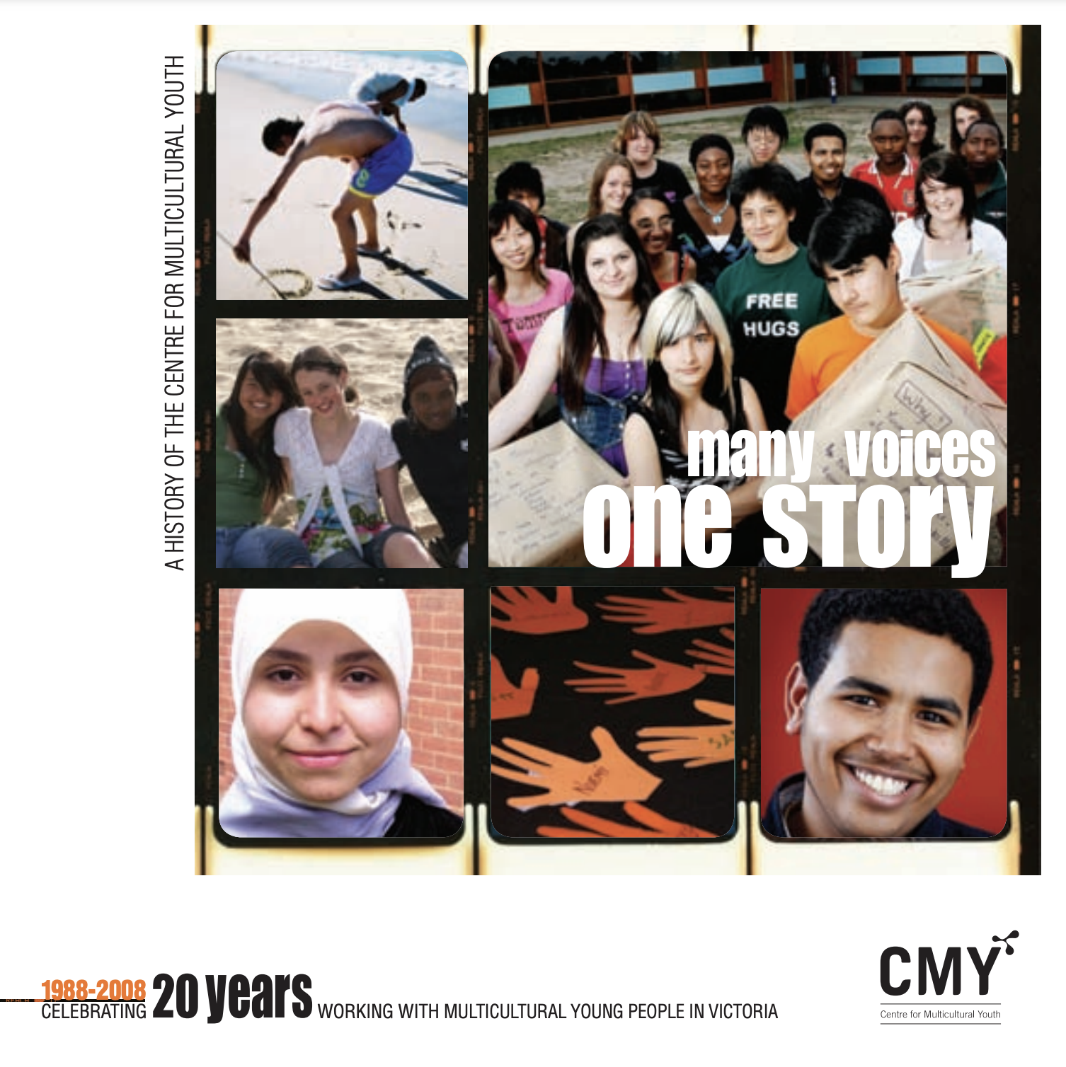 CMY's 'Many Voices One Story