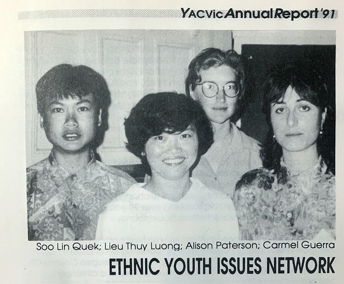 Soo Lin Quek, Lieu Thuy Luong, Alison Paterson and Carmel Guerra, YACVic Annual Report (1991)